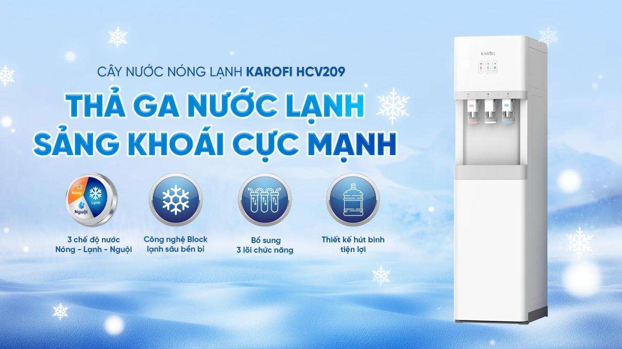 Cây nước nóng lạnh Karofi HCV209 Cây nước nóng lạnh Karofi HCV209