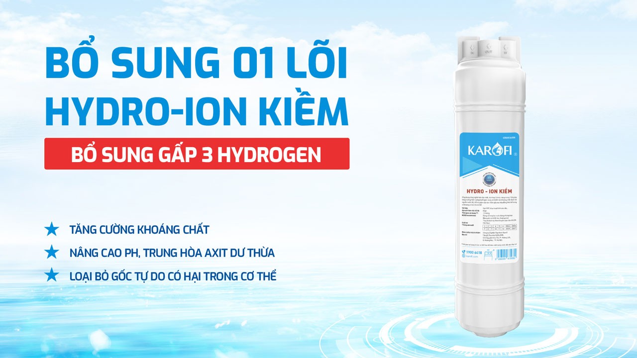 Bổ sung 1 lõi hydro-ion kiềm bổ sung gấp 3 hydrogen
