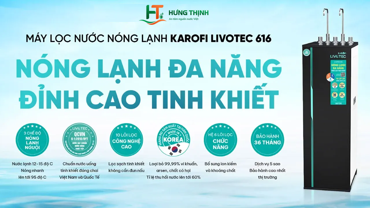Máy lọc nước nóng lạnh Karofi Livotec 616 Máy lọc nước nóng lạnh Karofi Livotec 616