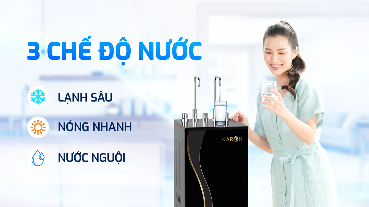 3 chế độ nước nóng - lạnh - nguội