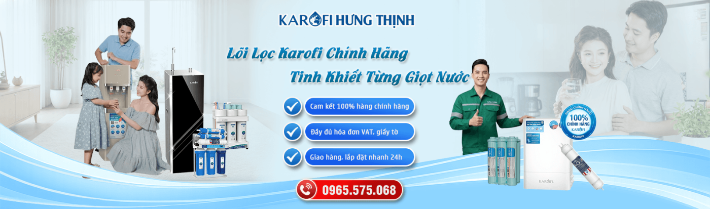 Lõi Lọc Nước Karofi Chính Hãng Hưng Thịnh
