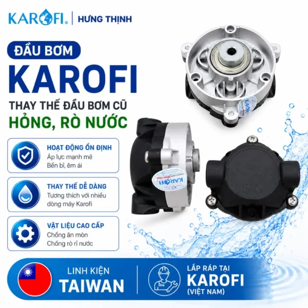Đầu bơm Karofi chính hãng - Karofi Hưng Thịnh