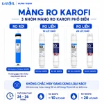 Màng RO Karofi thay thế chính hãng - Karofi Hưng Thịnh