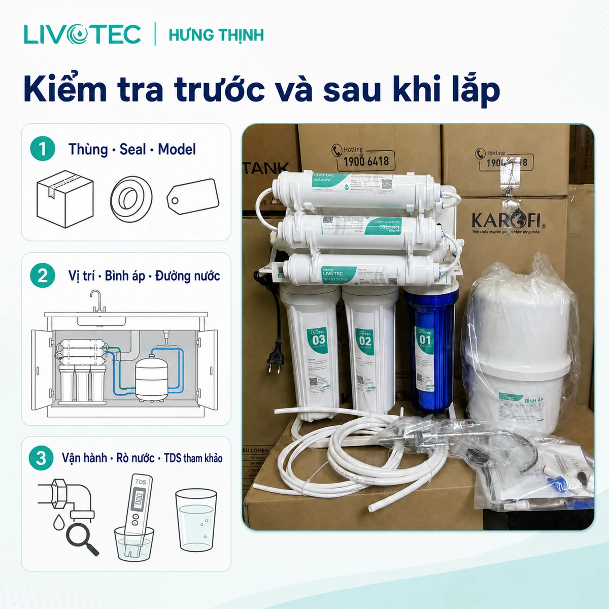 Kiểm tra thùng, seal, tem và vị trí lắp máy lọc nước Livotec 218S.