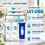Máy Lọc Nước Livotec 216S Quyền lợi mua máy Livotec 216S tại Hưng Thịnh